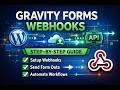 How to Use Gravity Forms Webhooks (Step-by-Step Guide for Beginners)