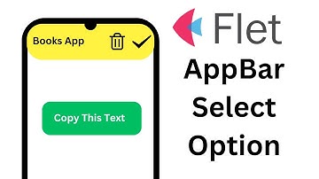 Flet Tutorial - Appbar Select Option For Delete