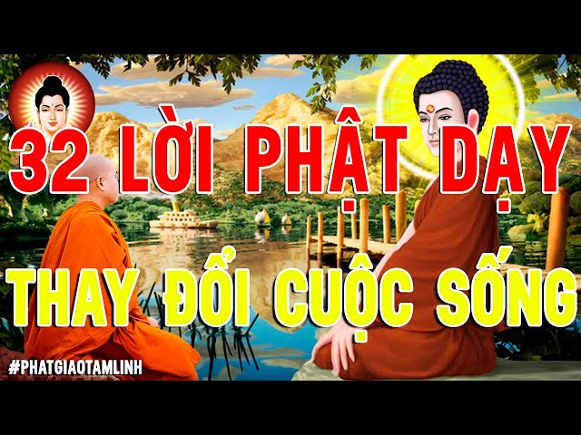 Thay Đổi Vận Mệnh Nếu Bạn Nghe Hết 32 Lời Vàng Phật dạy này Sẽ Giúp Cải Tạo Vận Mệnh Của Bạn class=