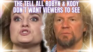 Robyn Brown's JAW DROPPING CONFESSIONS in LOST TELL-ALL PROVE HER NEFARIOUS MOTIVES IN MARRYING KODY