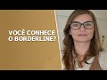 TRANSTORNO DE PERSONALIDADE BORDERLINE • Psicologia • Casule Saúde e Bem Estar