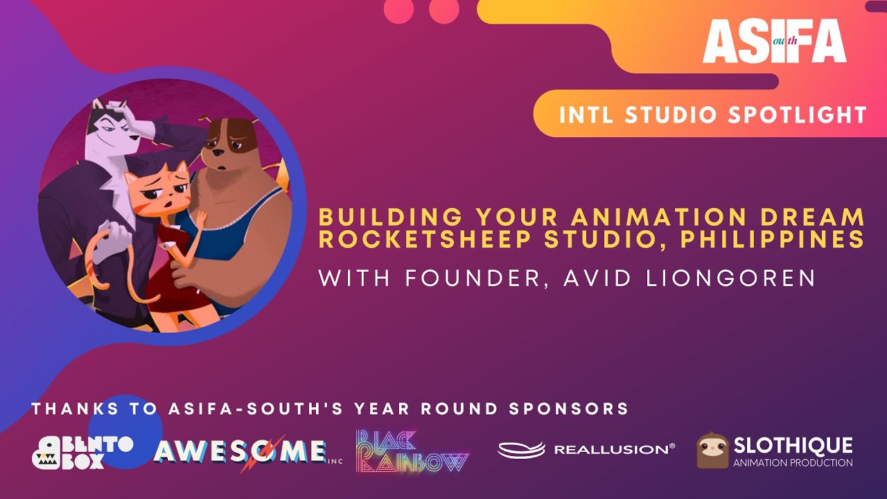 What it takes to Build your Animation Dream with Avid Liongoren from ...