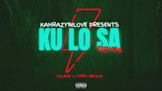 Oxlade - Ku Lo Sa Remix Feat Chris Brown
