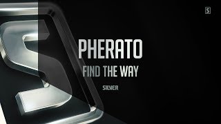 Pherato - Find The Way