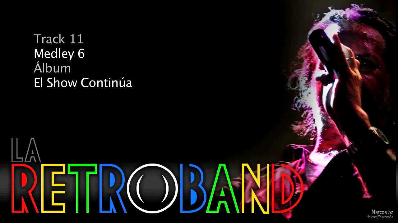 La RetroBand - Medley 6