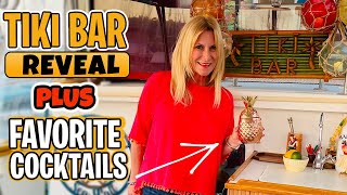NEW TIKI BAR! Plus Captain & First Mate FAVORITE COCKTAILS!