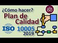 ISO 10005 VERSIÓN 2018 Directrices para los planes de calidad ISO 10005:2019 Planes de Calidad