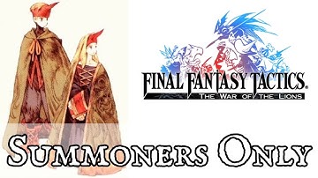 Final Fantasy Tactics: Summoners Only
