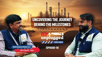 HP UNPLUGGED | FRONTLINERS EP. 18 | Ft. Shri Raghavendra B. G., General Manager – Projects, HRRL