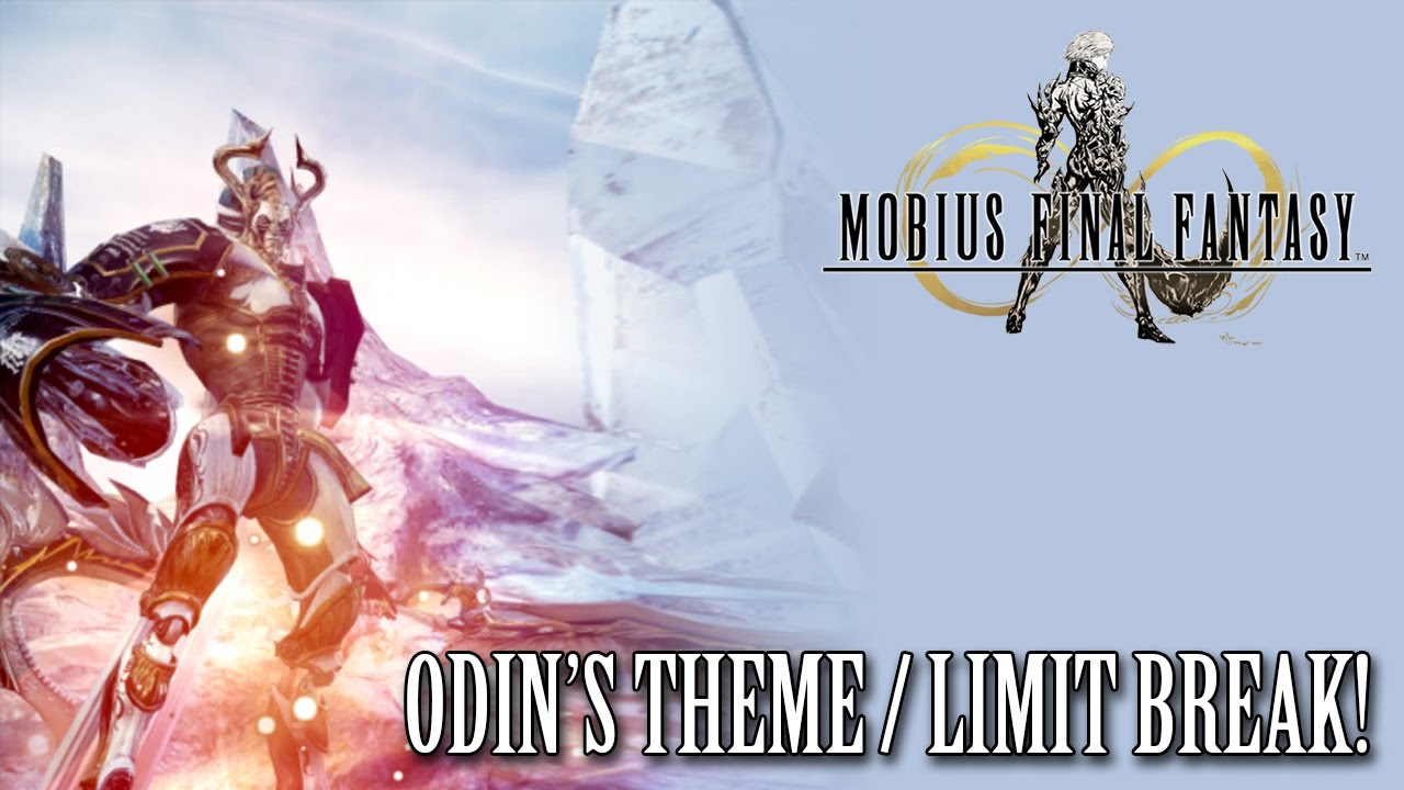 final fantasy mobius อาชีพ  New 2022  Mobius Final Fantasy OST Odin Theme ( Limit Break! )