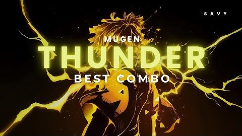 Best THUNDER Combo In MUGEN Roblox! PvP Combo Guide