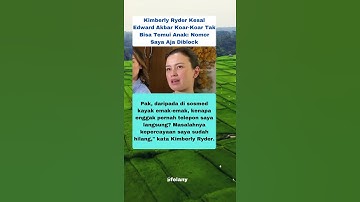 Kimberly Ryder Kesal Edward Akbar Koar-Koar Tak Bisa Temui Anak: Nomor Saya Aja Diblock #kimberly