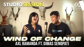 WIND OF CHANGE (COVER) - AXL RAMANDA FEAT. DIMAS SENOPATI | STUDIO SESSION screenshot 4