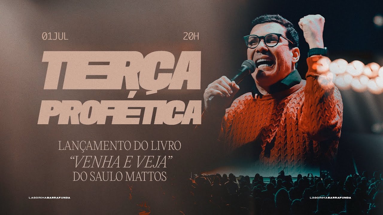 PASTOR SAULO MATTOS | A QUEM TEMEREI? | TERÇA PROFÉTICA | LBF