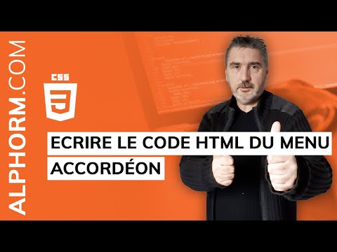 Ecrire le code HTML du menu accordéon sous CSS - Vidéo Tuto