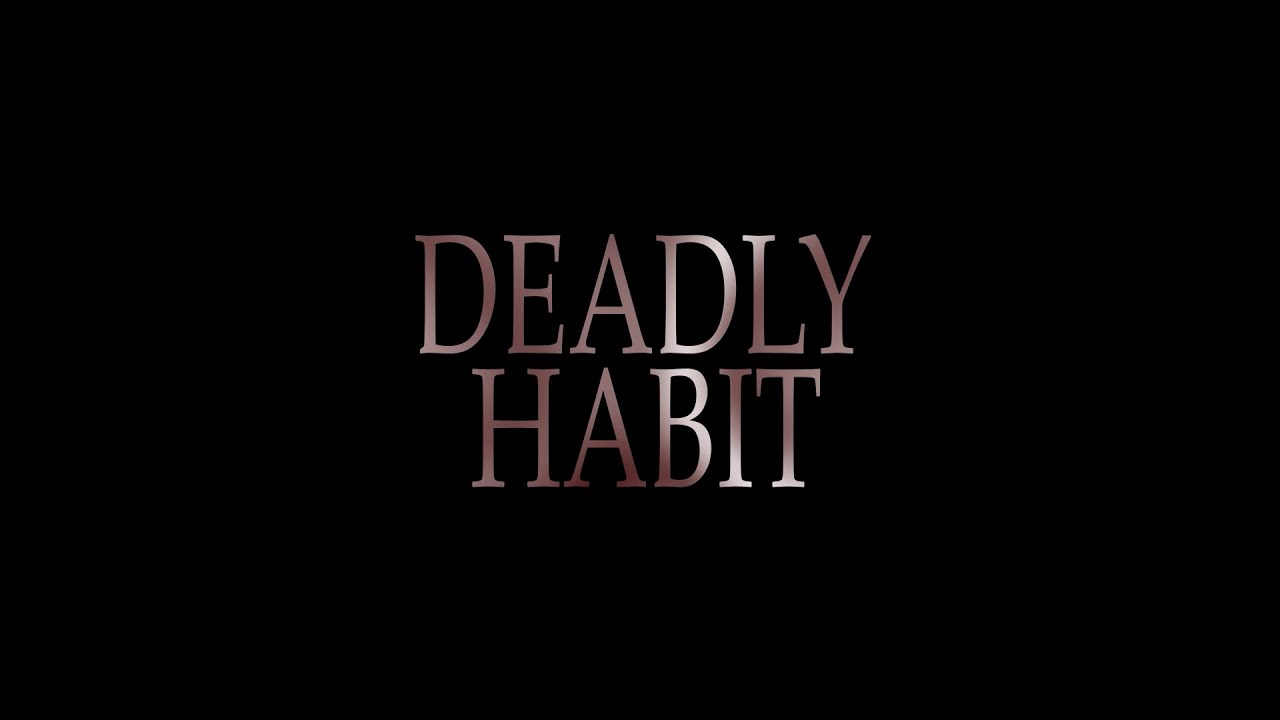 Deadly habit Teaser | Knight Studio | SAE Institute