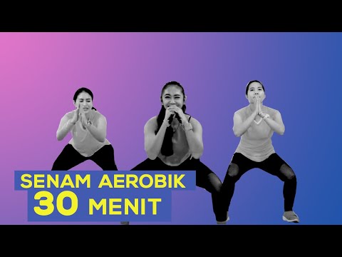 Yuk Lakukan Gerakan Senam Aerobik Selama 30 Menit Untuk Hilangkan Lemak !