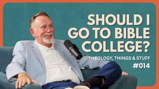 Bible School vs. Seminary - Dr. Richard Hanner | Theology, Things & Stuff #014