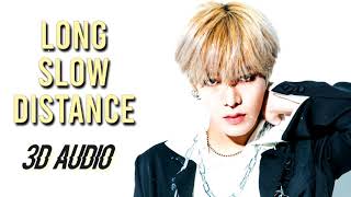 NCT 127 - Long Slow Distance 3D Audio + Bass