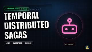 Temporal in 100 Seconds: Distributed Sagas in Go