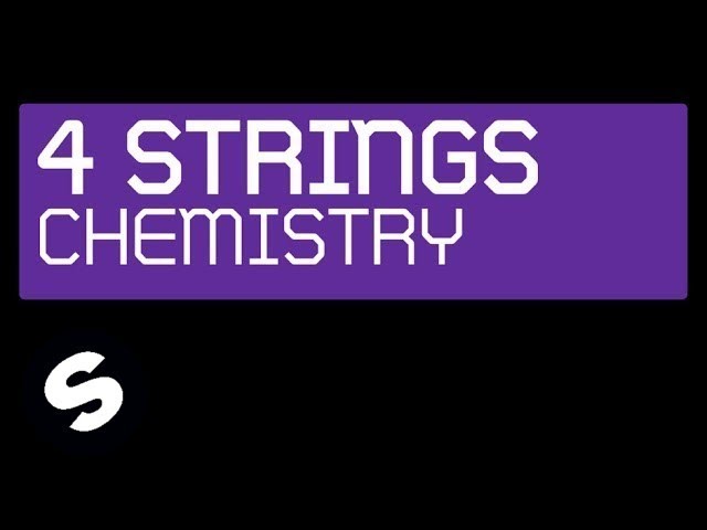 4 Strings - Chemistry