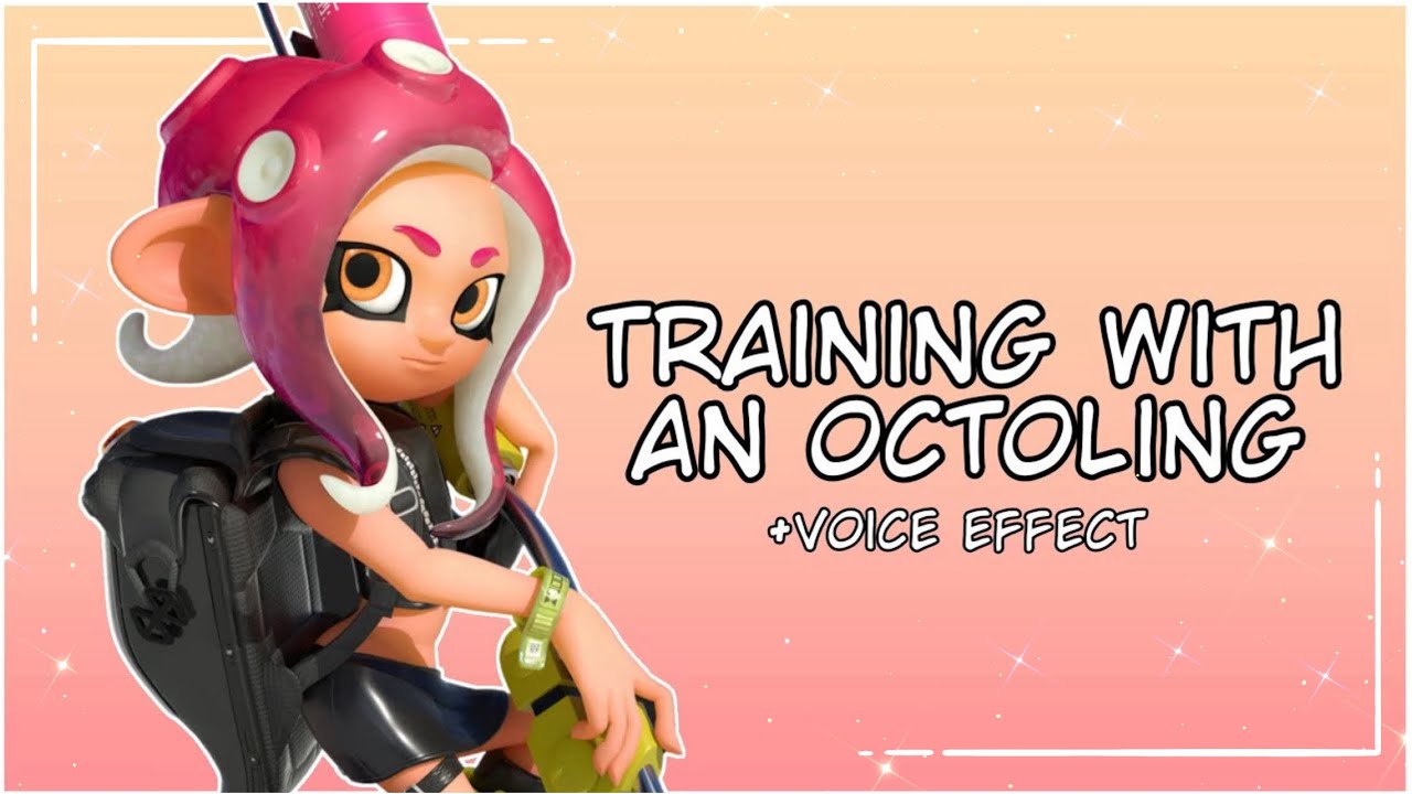 Audio RP || Training with an Octoling 🦑 [F4A]