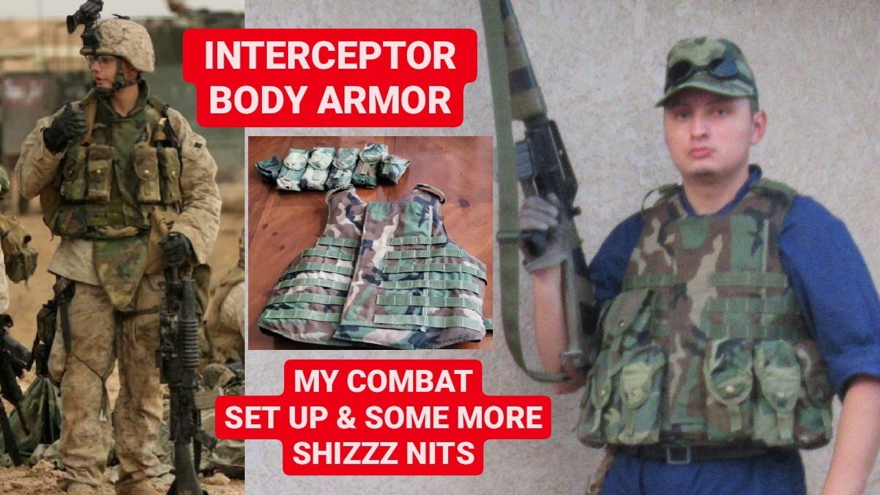 INTERCEPTOR VEST SET UP! (pretty combat effective if you ask me)
