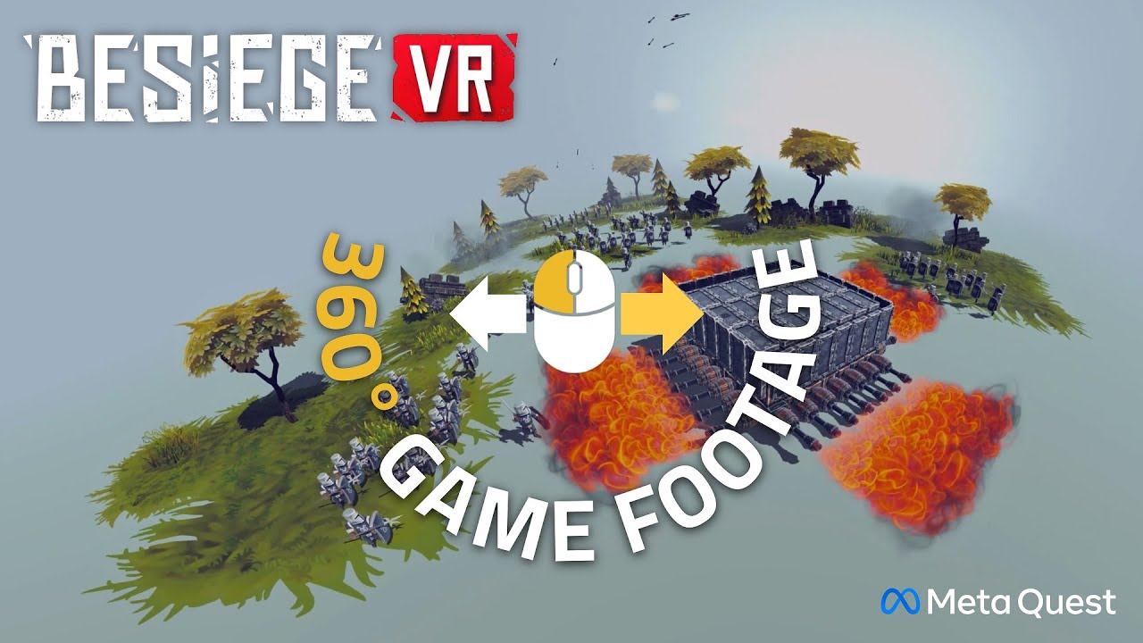 Besiege VR | Meta Quest | Watch 360° Interactive Game Footage!