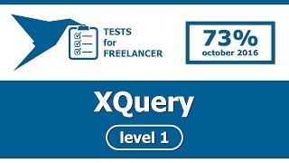 Freelancer - XQuery - level 1 - test (73%)