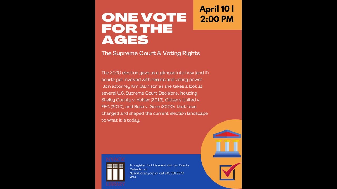 One Vote for the Ages: the Supreme Court & Voting Rights - YouTube