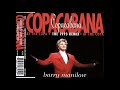 Barry Manilow - Copacabana (At the Copa) (1993 12&quot; Remix)
