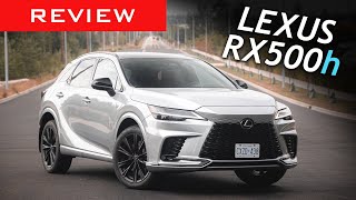 2023 Lexus RX500h Review / A Performance Lexus RX?