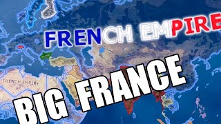 My longest video: French Empire goes BIG