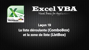 19 Excel VBA - La liste déroulante (ComboBox) et la zone de liste (ListBox)