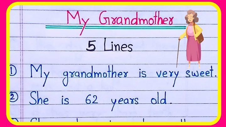 My grandmother 5 lines | 5 lines on my grandmother in English | My grandmother short essay - DayDayNews