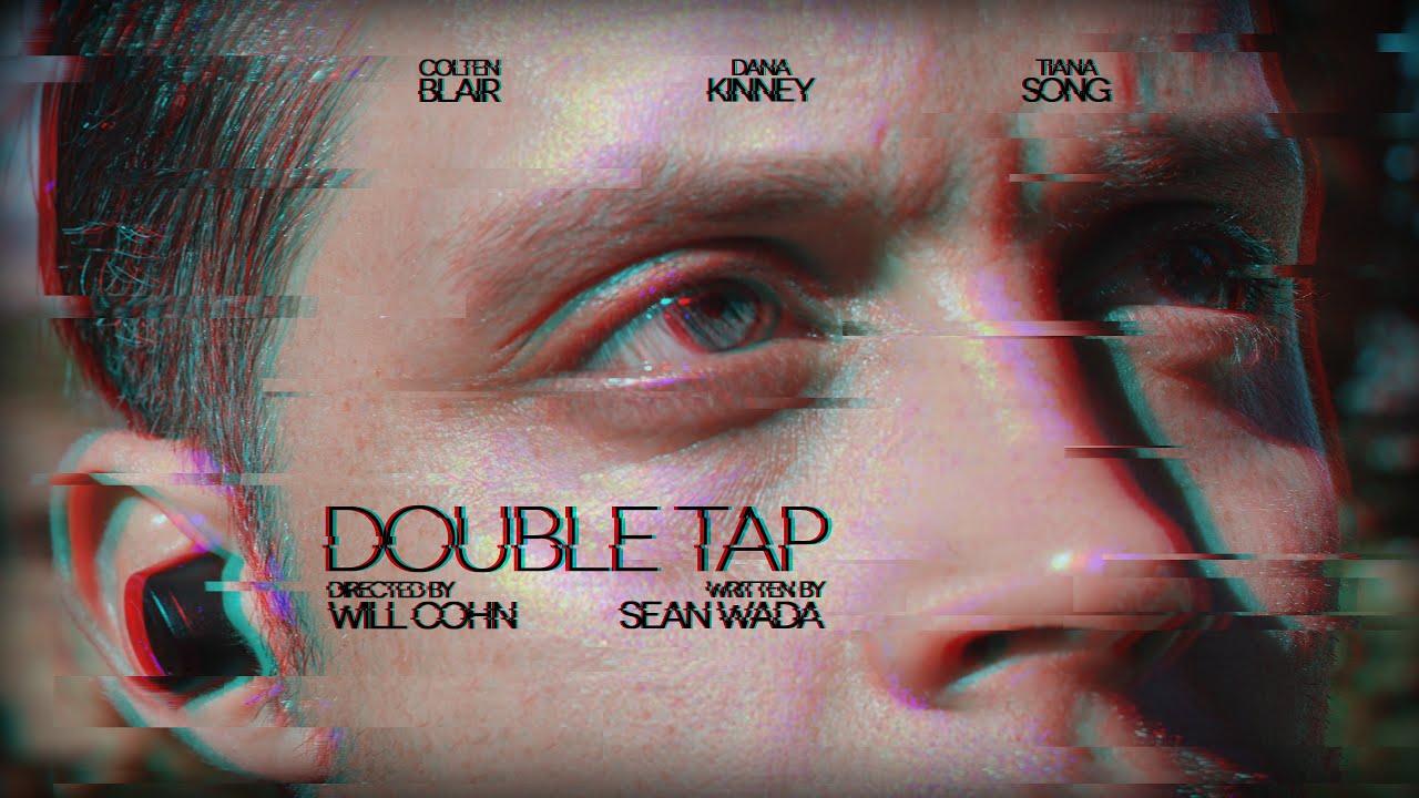 Double Tap (2022) - Dir. Will Cohn