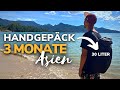 3 monate asien mit handgepck rucksack  alles was ich brauche  asien thailand backpacking
