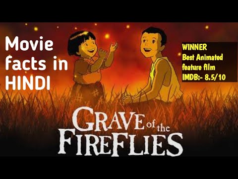 Grave Of The Fireflies in Hindi  Movies Facts Explained in Hindi