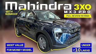 New Mahindra XUV 3XO - MUX 3 Pro - Best Model to Buy