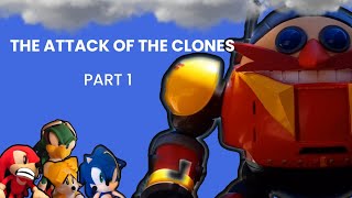 Sonic's CLONE Chaos! Pt.1  -SFP