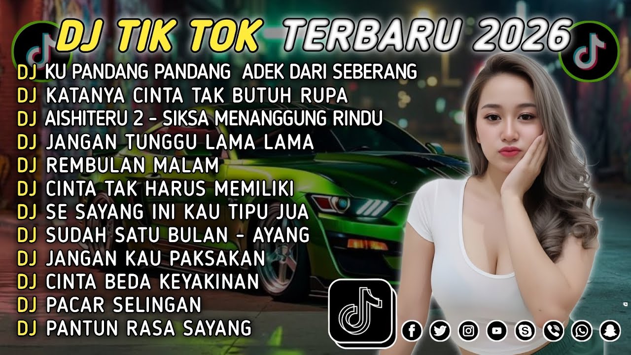 DJ TIKTOK TERBARU 2026 || DJ CINTA DARI SEBERANG 🎵 DJ KATANYA CINTA TAK BUTUH RUPA 🎵 FULL ALBUM❗❗