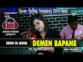 DEMEN BAPANE ~ NUNG UL QISMA || COVER TARLING TENGDUNG CITRA NADA