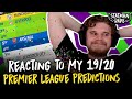 Reacting to MY 2019/20 Premier League Predictions