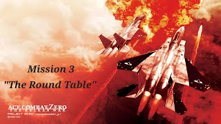 Ace Combat Zero Story Gameplay  |  Mission 3 The round table | Mercenary style | 60FPS Full HD