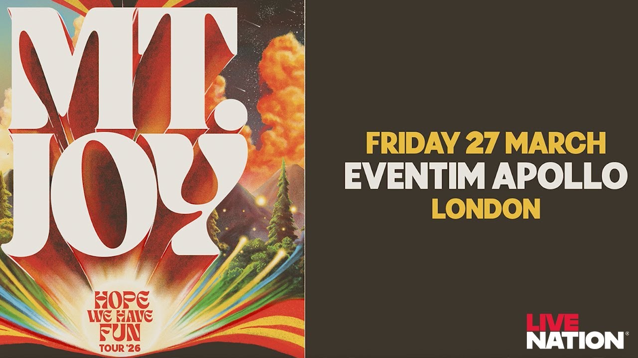 Mt. Joy At London's Eventim Apollo | Live Nation UK
