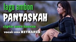 pantaskah ona hetharua lagu ambon