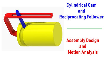 Creo Tutorial#13 | Design and motion analysis | Cylindrical Cam and Reciprocating Follower mechanism