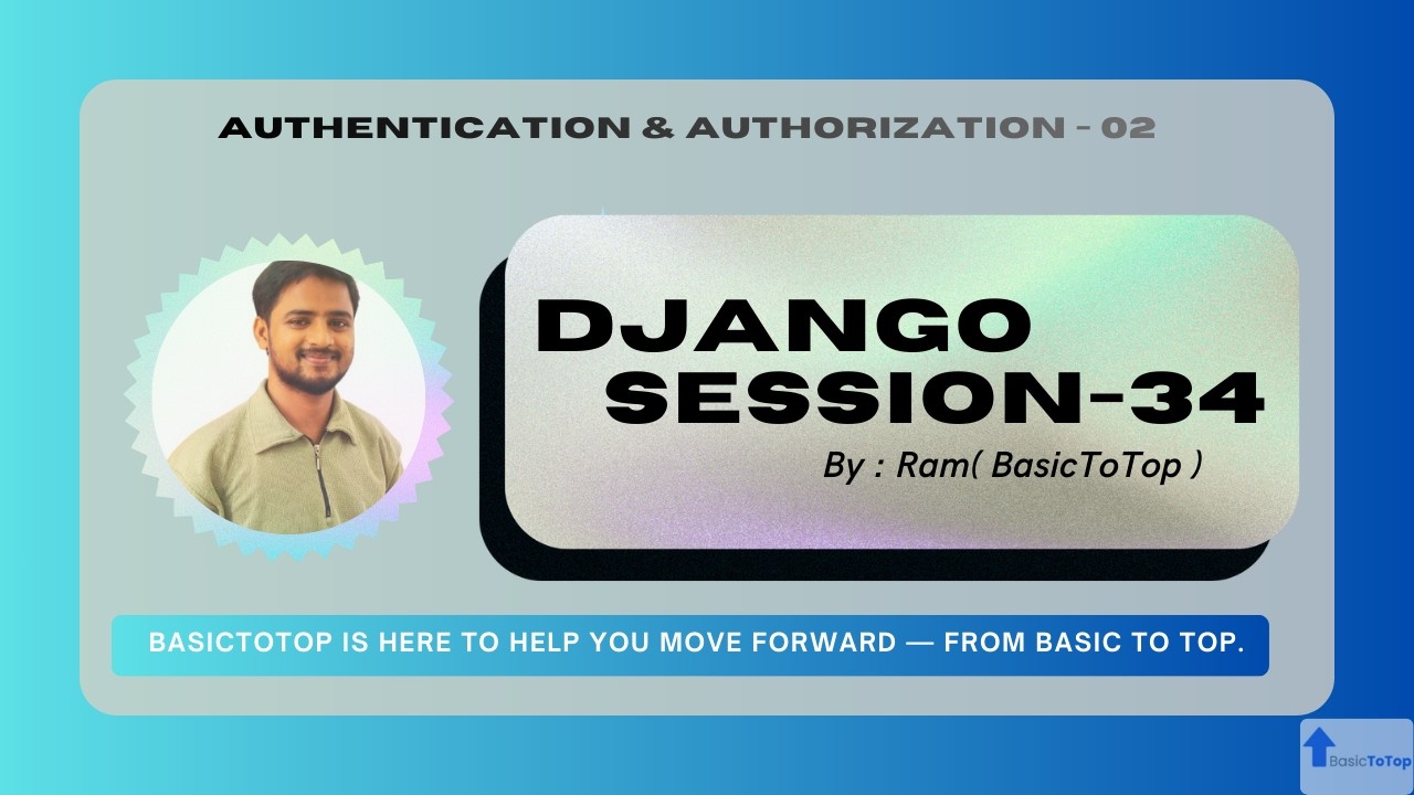 Django Tutorial : #34 | Login, Logout, Registration & is_authenticated | Bootstrap Navbar | By Ram