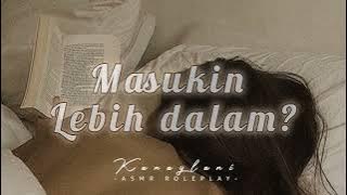 Sakit engga dek?? | ASMR Sister Indonesia