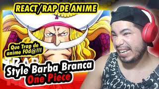 Style Barba Branca (One Piece) | TrapHits | Prod. Dakvir {REACT/RAP DE ANIME}